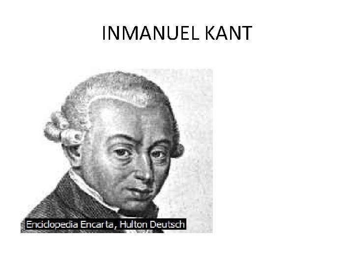 INMANUEL KANT 