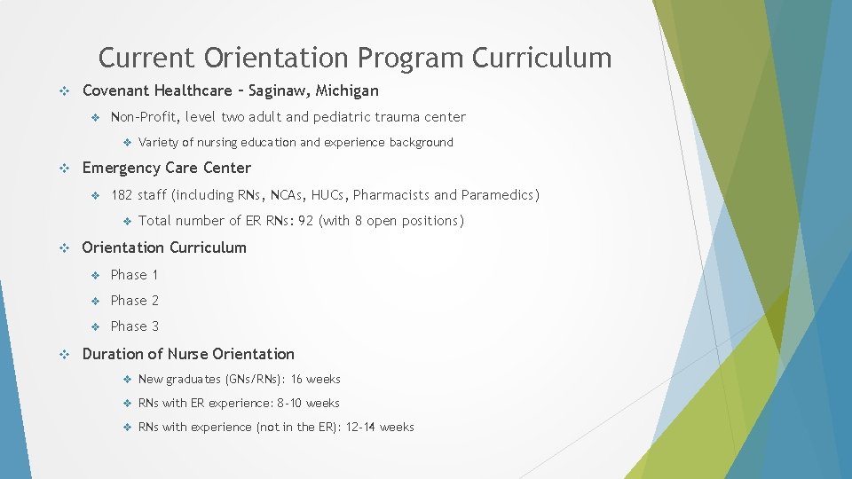 Current Orientation Program Curriculum v Covenant Healthcare – Saginaw, Michigan v Non-Profit, level two Current Orientation Program Curriculum v Covenant Healthcare – Saginaw, Michigan v Non-Profit, level two