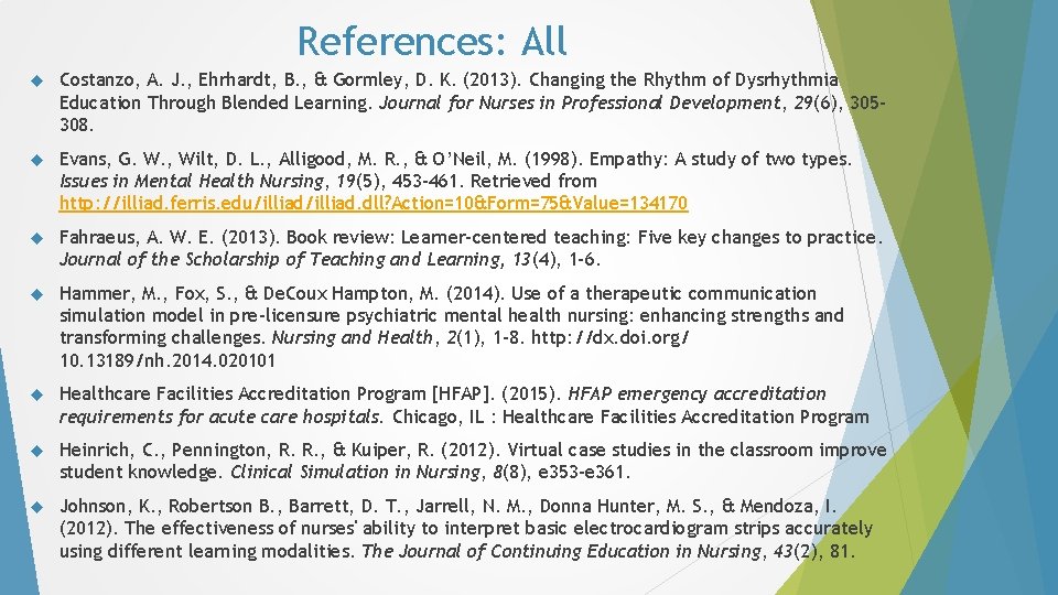 References: All Costanzo, A. J. , Ehrhardt, B. , & Gormley, D. K. (2013). References: All Costanzo, A. J. , Ehrhardt, B. , & Gormley, D. K. (2013).