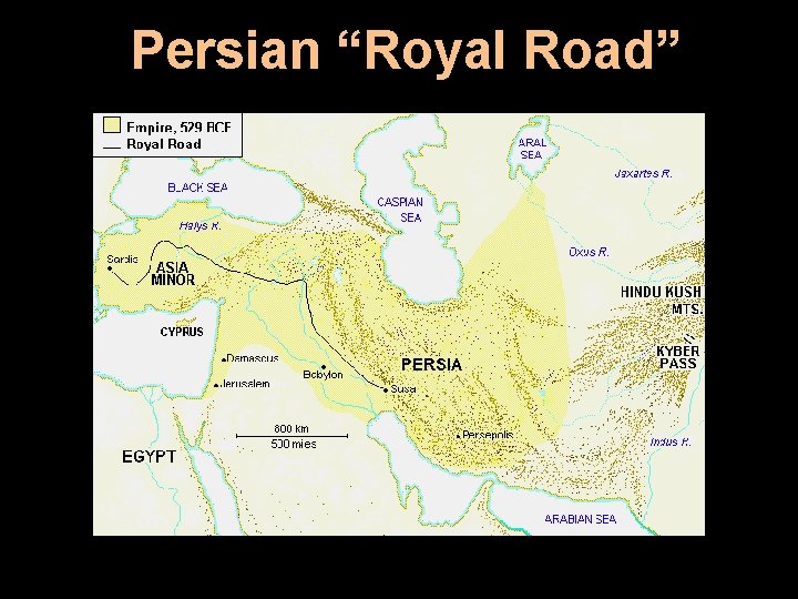 Persian “Royal Road” 