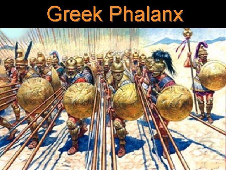 Greek Phalanx 