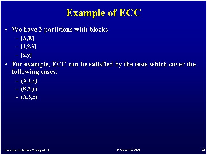 Example of ECC • We have 3 partitions with blocks – [A, B] –