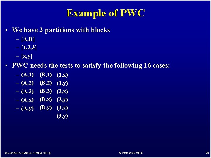 Example of PWC • We have 3 partitions with blocks – [A, B] –