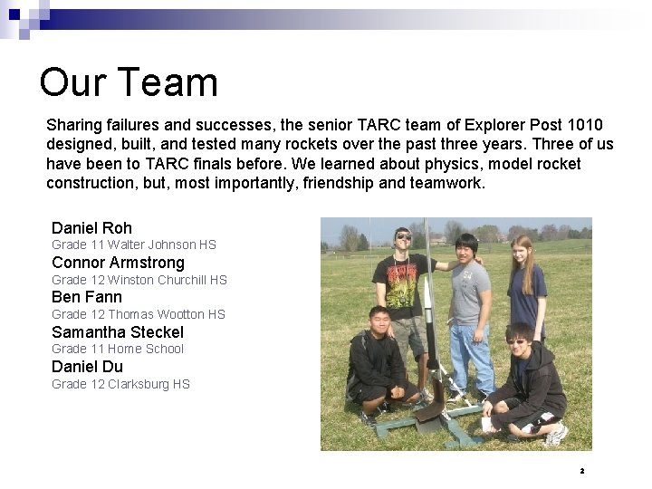 Our Team Sharing failures and successes, the senior TARC team of Explorer Post 1010