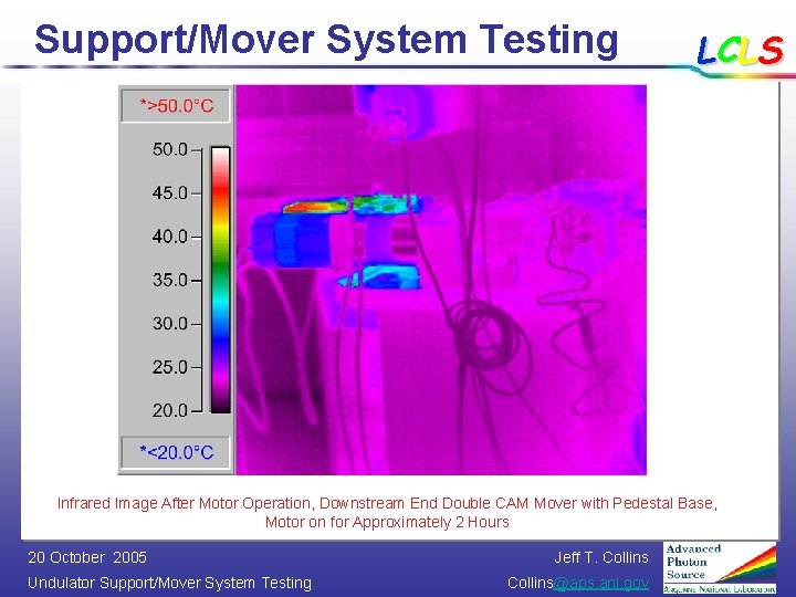 Support/Mover System Testing LCLS Infrared Image After Motor Operation, Downstream End Double CAM Mover