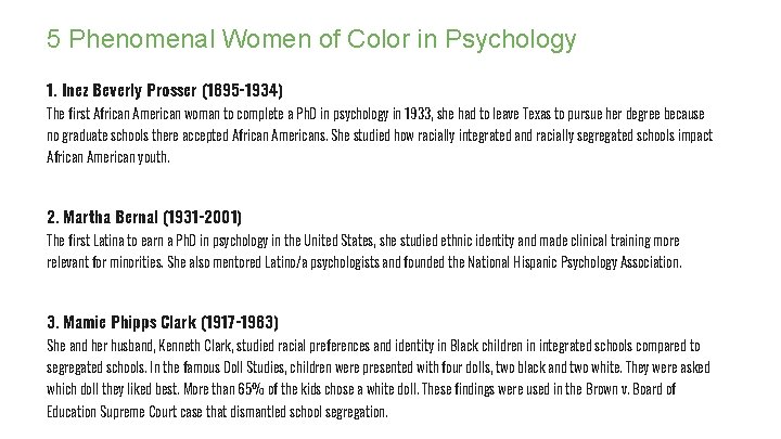 5 Phenomenal Women of Color in Psychology 1. Inez Beverly Prosser (1895 -1934) The 5 Phenomenal Women of Color in Psychology 1. Inez Beverly Prosser (1895 -1934) The
