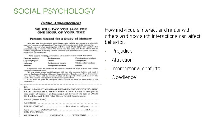 SOCIAL PSYCHOLOGY How individuals interact and relate with others and how such interactions can SOCIAL PSYCHOLOGY How individuals interact and relate with others and how such interactions can