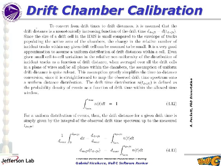 A. Puckett, Ph. D Dissertation Drift Chamber Calibration Gabriel Niculescu, Hall C Software Review