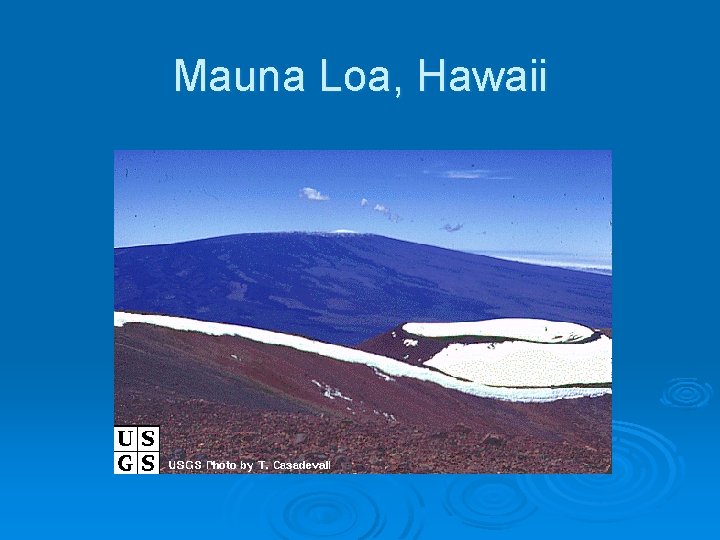 Mauna Loa, Hawaii 