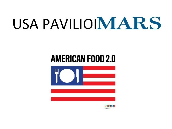 USA PAVILION & 