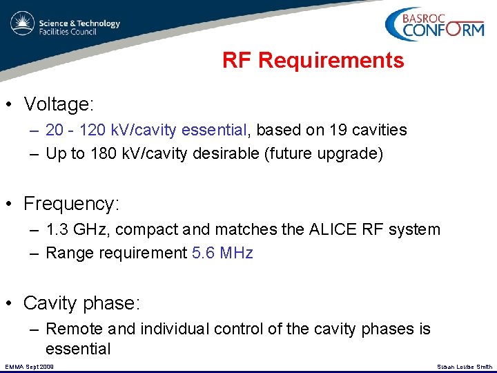 RF Requirements • Voltage: – 20 - 120 k. V/cavity essential, based on 19