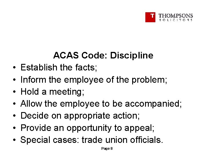  • • ACAS Code: Discipline Establish the facts; Inform the employee of the