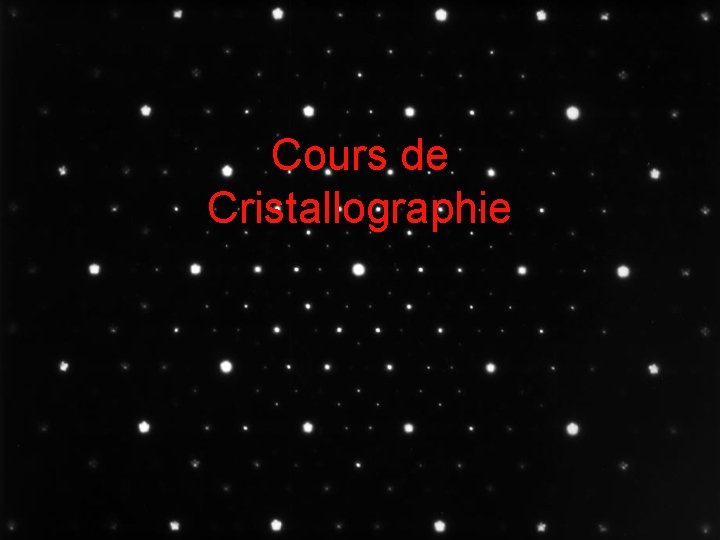 Cours de Cristallographie 