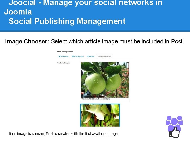 Joocial - Manage your social networks in Joomla Social Publishing Management Image Chooser: Select