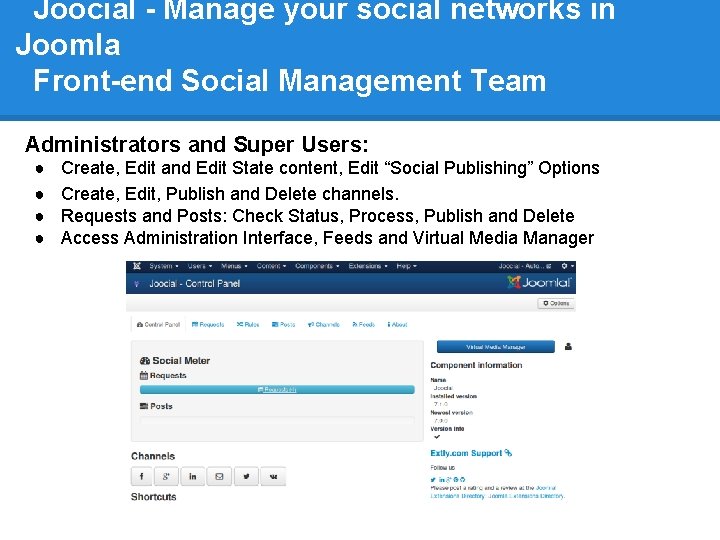 Joocial - Manage your social networks in Joomla Front-end Social Management Team Administrators and