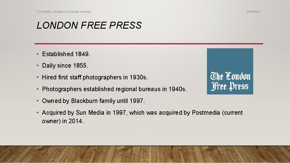 Tom Belton, Western University Archives LONDON FREE PRESS • Established 1849. • Daily since