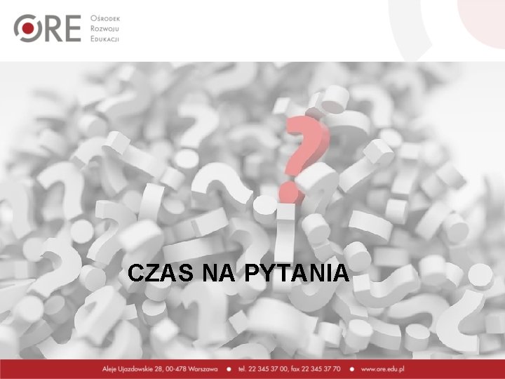 CZAS NA PYTANIA 