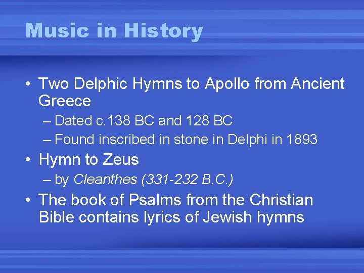 Music in History • Two Delphic Hymns to Apollo from Ancient Greece – Dated
