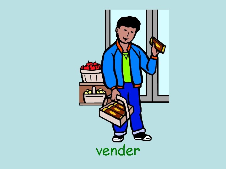 vender 