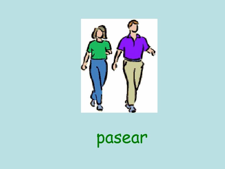 pasear 