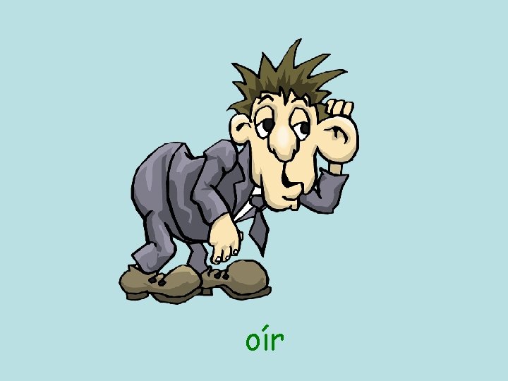 oír 