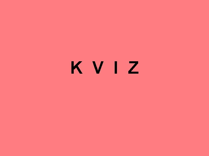 K V I Z 