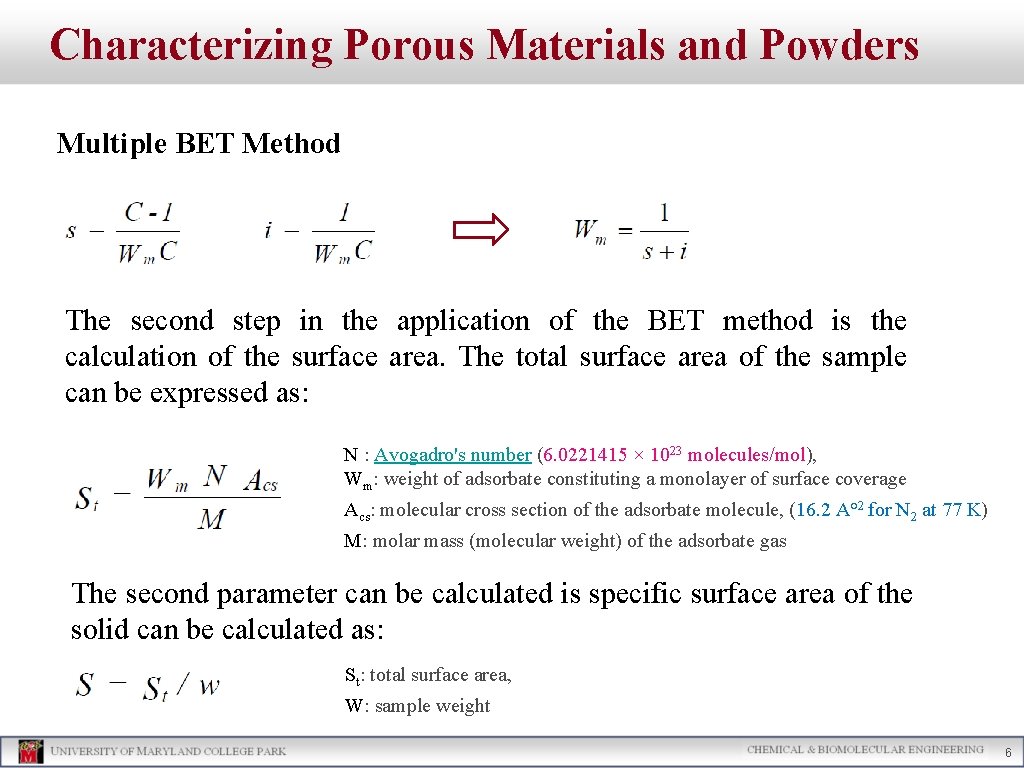 Characterizing Porous Materials and Powders Multiple BET Method The second step in the application