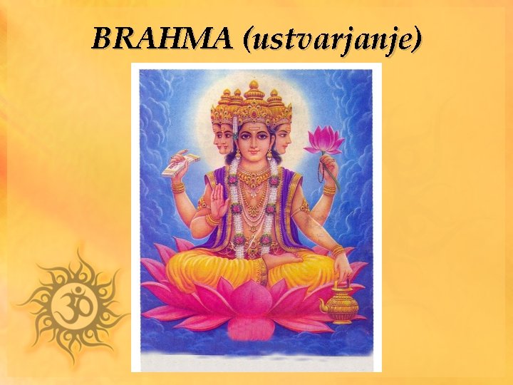 BRAHMA (ustvarjanje) 