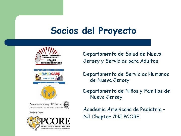 Socios del Proyecto Departamento de Salud de Nueva Jersey y Servicios para Adultos Departamento