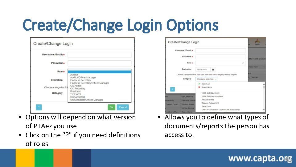 Create/Change Login Options • Options will depend on what version of PTAez you use
