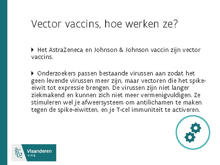 Vector vaccins, hoe werken ze? Het Astra. Zeneca en Johnson & Johnson vaccin zijn