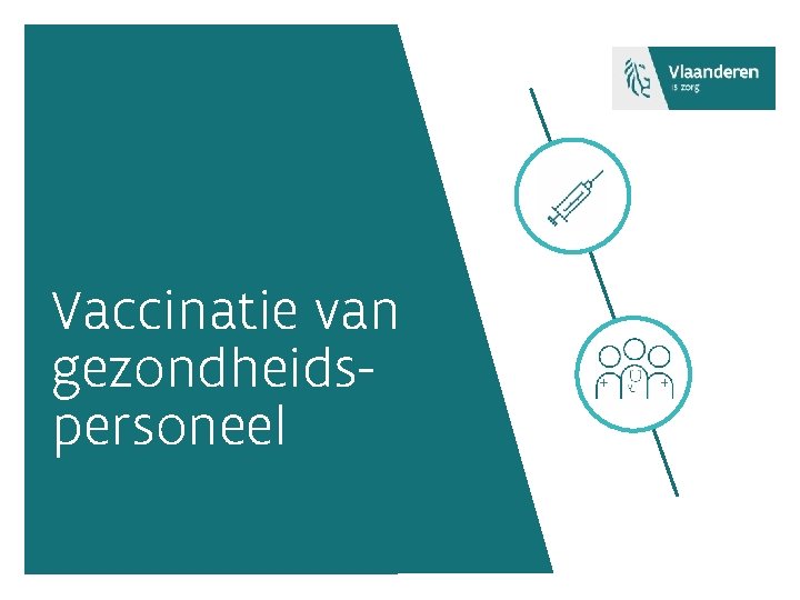 Vaccinatie van gezondheidspersoneel 