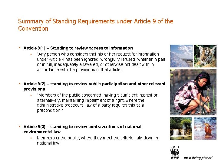 Summary of Standing Requirements under Article 9 of the Convention • Article 9(1) –