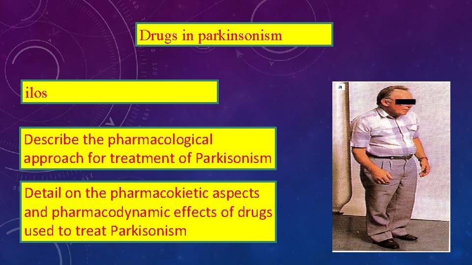 Drugs in parkinsonism ilos Describe the pharmacological approach for treatment of Parkisonism Detail on