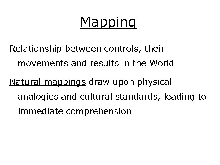 Mapping Relationship between controls, their movements and results in the World Natural mappings draw