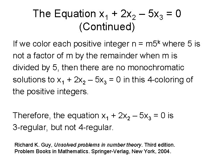 The Equation x 1 + 2 x 2 – 5 x 3 = 0