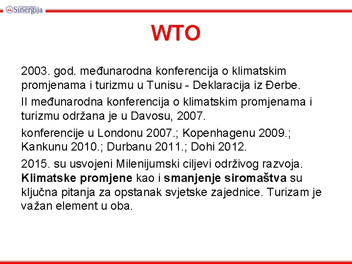 WTO 2003. god. međunarodna konferencija o klimatskim promjenama i turizmu u Tunisu - Deklaracija