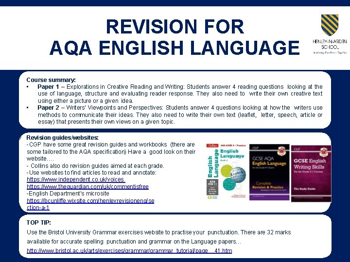 REVISION FOR AQA ENGLISH LANGUAGE Course summary: • Paper 1 – Explorations in Creative