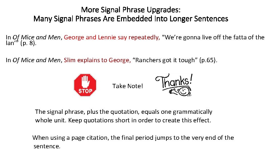 More Signal Phrase Upgrades: Many Signal Phrases Are Embedded Into Longer Sentences In Of
