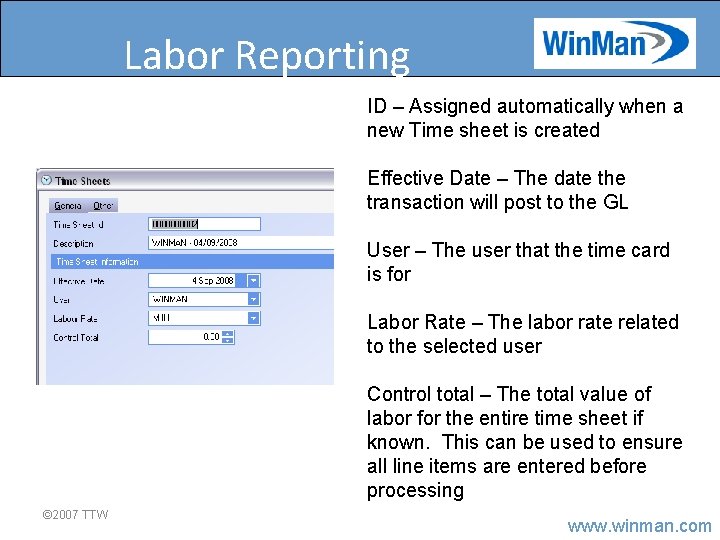 Labor Reporting ID – Assigned automatically when a new Time sheet is created Effective