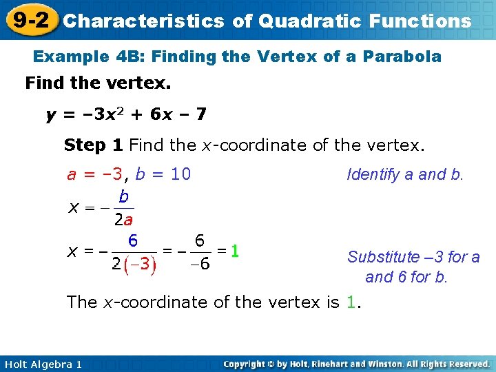 9 -2 Characteristics of Quadratic Functions Example 4 B: Finding the Vertex of a