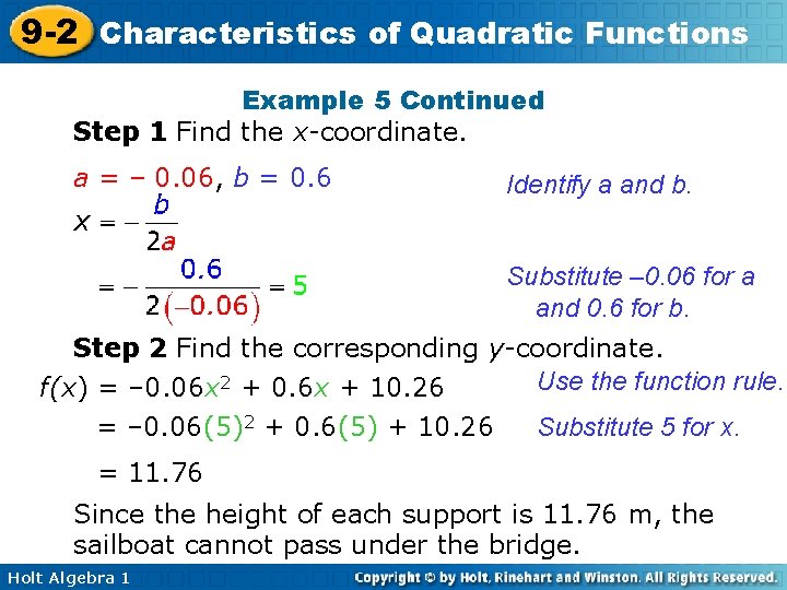 9 -2 Characteristics of Quadratic Functions Example 5 Continued Step 1 Find the x-coordinate.