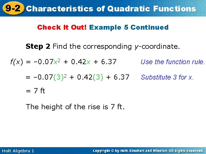 9 -2 Characteristics of Quadratic Functions Check It Out! Example 5 Continued Step 2