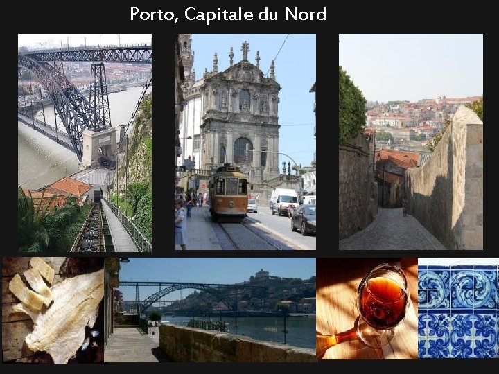 Porto, Capitale du Nord 