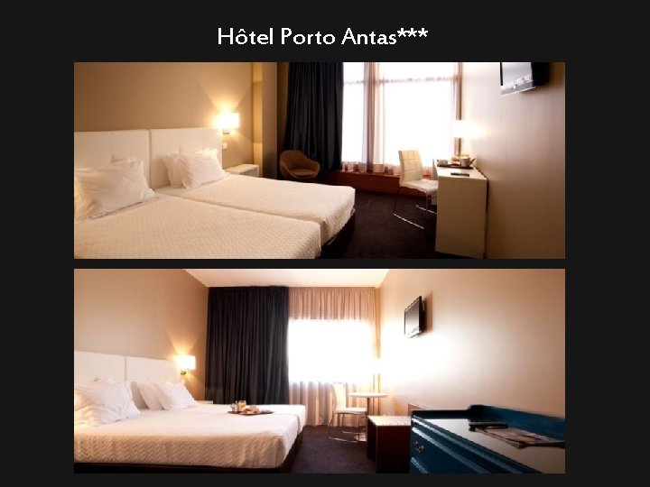 Hôtel Porto Antas*** 