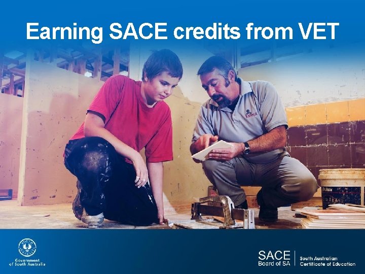 Earning SACE credits from VET 