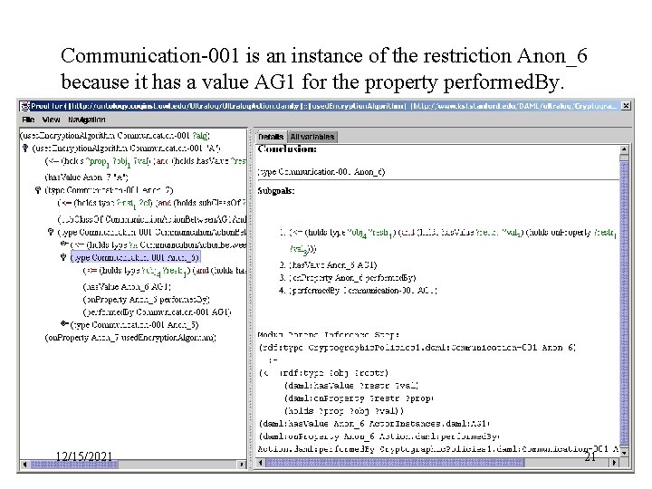 Communication-001 is an instance of the restriction Anon_6 because it has a value AG