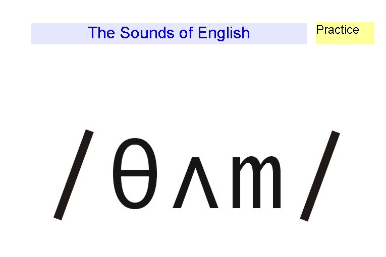 The Sounds of English Practice 