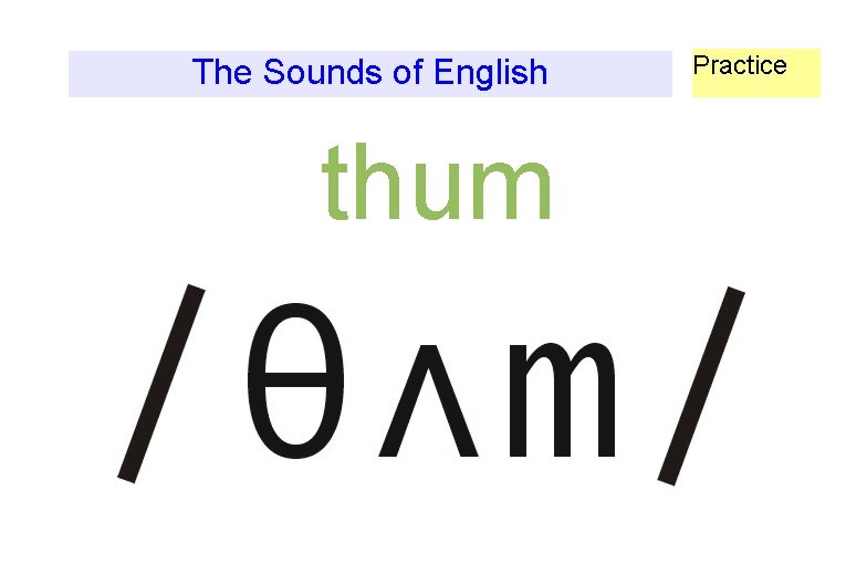 The Sounds of English thum b Practice 