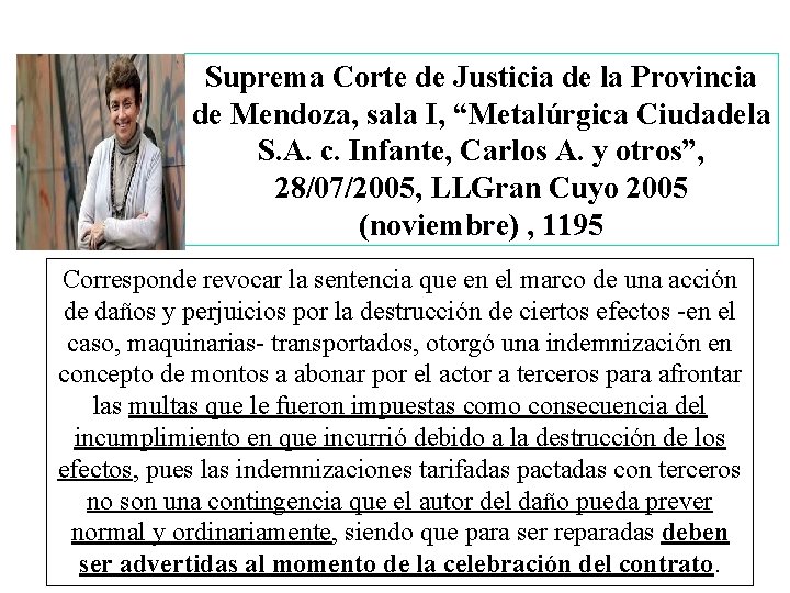 Suprema Corte de Justicia de la Provincia de Mendoza, sala I, “Metalúrgica Ciudadela S.